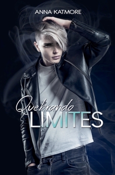 Quebrando Limites (Rafael & Sebastian) (Portuguese Edition)
