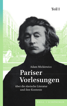 Hardcover Pariser Vorlesungen Über Die Slavische Literatur Und Ihre Kontexte [German] Book