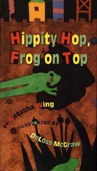 Hardcover Hippity Hop, Frog on Top Book
