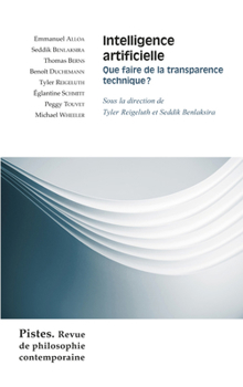 Paperback Intelligence Artificielle: Que Faire de la Transparence Technique? [French] Book