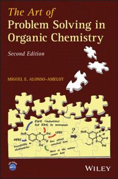 Paperback The Art of Problem Solving in Organic Chemistry Book