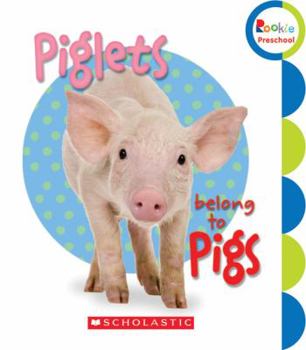 Paperback Piglets Belong to Pigs Book
