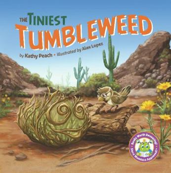 Paperback The Tiniest Tumbleweed Book