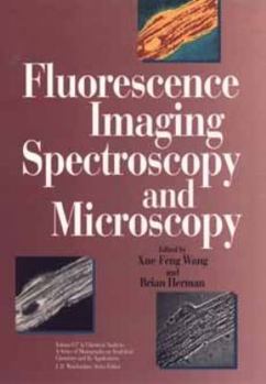 Hardcover Fluorescence Imaging Spectroscopy and Microscopy Book