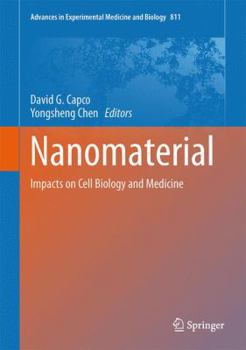 Hardcover Nanomaterial: Impacts on Cell Biology and Medicine Book