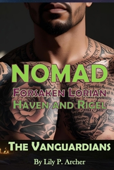 Paperback Nomad: Forsaken Lorian: Haven and Rigel Book