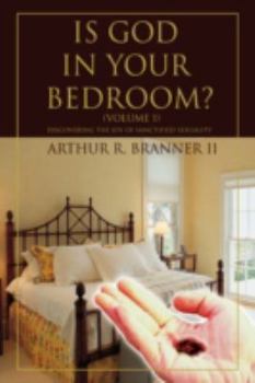 Paperback Is God in Your Bedroom?: (Volume 1) Book