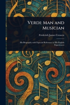 Paperback Verdi: Man and Musician Book
