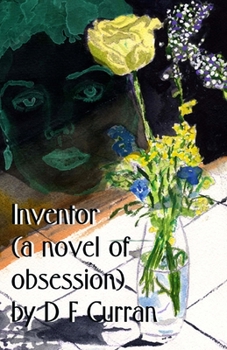 Paperback Inventor (a novel of Obsession) Book