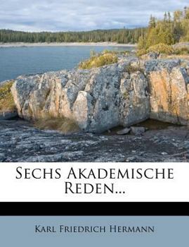 Paperback Sechs Akademische Reden... [German] Book