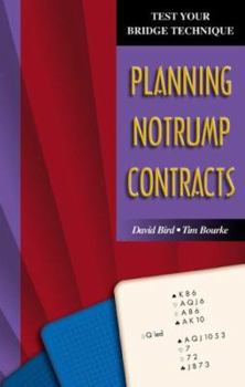 Paperback Test Your Bridge Technique: Planning in Notrump Contracts Book
