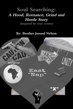 Paperback Soul Searching: A Hood Romance Grind and Hustle Story Book