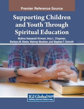 Paperback Supporting Children and Youth Through Spiritual Education Book