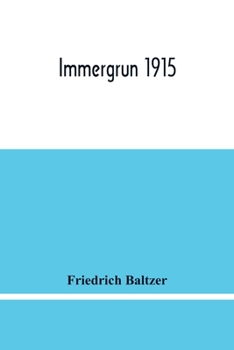 Paperback Immergrun 1915 Book