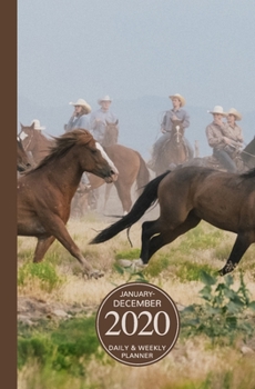 Paperback January - December 2020 Daily & Weekly Planner: Mini Calendar; Bonus Word Search Puzzles; Cowboys Herding Horses Book