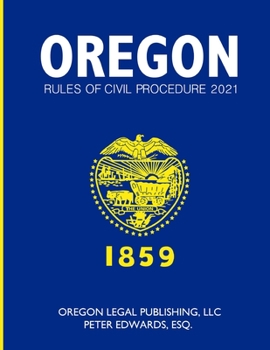 Paperback Oregon Rules of Civil Procedure 2021 Book