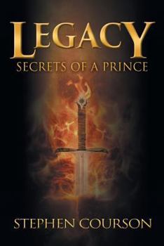 Legacy: Secrets of a Prince