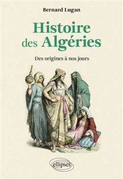 Paperback Histoire des Algéries [French] Book