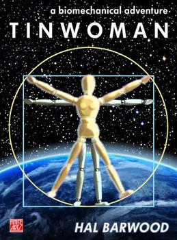 Paperback Tinwoman: a biomechanical adventure Book