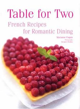 Hardcover Table for Two: French Recipes for Romantic Dining Book