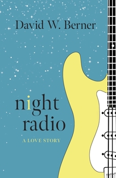 Paperback Night Radio: A Love Story Book