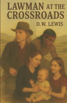 Paperback Lawman at the Crossroads Book