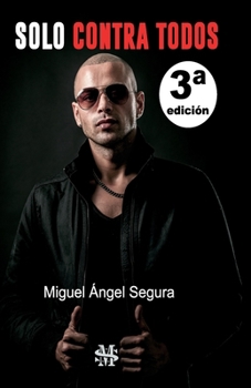Paperback Solo contra todos [Spanish] Book