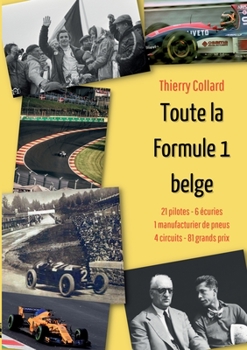 Paperback Toute la Formule 1 belge [French] Book
