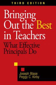 Paperback Bringing Out the Best in Teachers: What Effective Principals Do Book