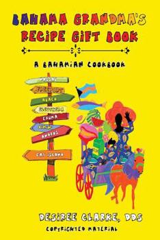 Paperback Bahama Grandma's Recipe Gift Book: A Bahamian Cookbook Book