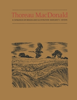 Paperback Thoreau MacDonald: A Catalogue of Design and Illustration Book