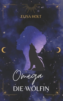 Paperback Omega - Die Wölfin [German] Book