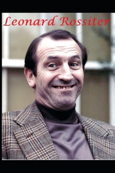 Paperback Leonard Rossiter: Rising Damp Book