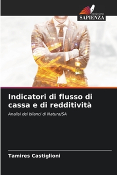 Paperback Indicatori di flusso di cassa e di redditività [Italian] Book