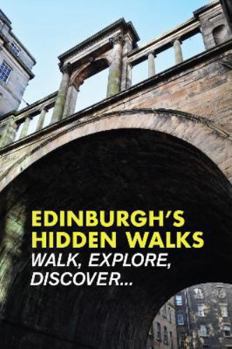 Paperback Edinburgh's Hidden Walks Book