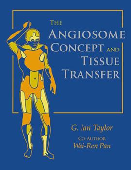 Hardcover The Angiosome Concept and Tissue Transfer Book
