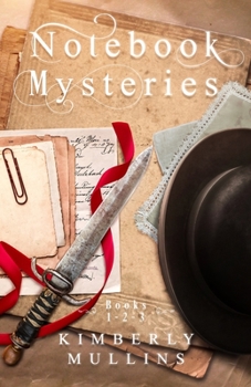 Notebook Mysteries Books 1-2-3 - Book  of the Notebook Mysteries