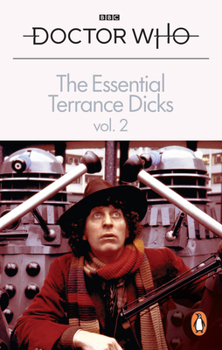 Paperback The Essential Terrance Dicks Volume 2 Book