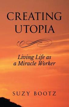Paperback Creating Utopia Book