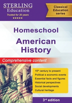 Paperback Homeschool American History: Comprehensive Content Book