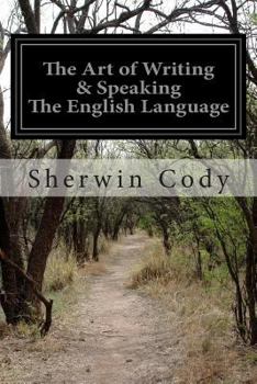 Paperback The Art of Writing & Speaking The English Language Book