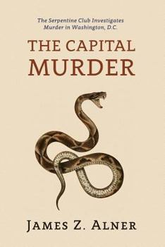 Paperback The Capital Murder: (A Golden-Age Mystery Reprint) Book