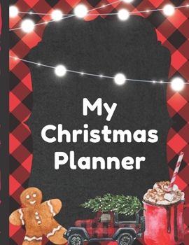 My Christmas Planner: Buffalo Plaid Christmas Planner Gift: | Holiday Theme | Gift Under 10 | Stocking Stuffer | Christmas Eve | Christmas Gift | ... Elf Antics | Menu Planning | Keepsake Memory