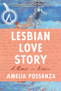 Paperback Lesbian Love Story: A Memoir in Archives Book