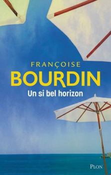 Paperback Un si bel horizon [French] Book
