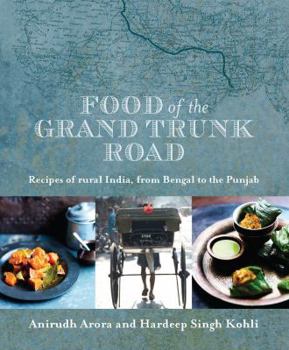 Hardcover Food of the Grand Trunk Road Book