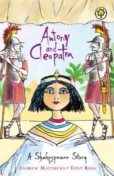 Antony and Cleopatra - Book  of the Shakespeare Stories Collection