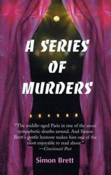 A Series of Murders - Book #13 of the Charles Paris