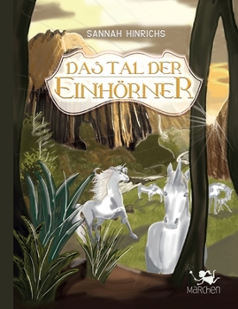 Paperback Das Tal der Einhörner [German] Book