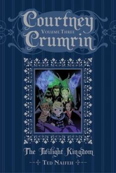 Hardcover Courtney Crumrin Vol. 3: The Twilight Kingdom Book